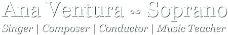 Ana Ventura - Soprano